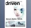 Driven ist das neue Magazin von Maxon Motor und stellt neue Technologien in der Medizintechnik vor.