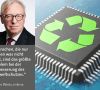 Dieter G. Weiss vor einem Microchip auf einer Leiterplatte. Auf dem Chip sind 3 grüne Pfeile abgebildet, die Recycling symbolisieren.
